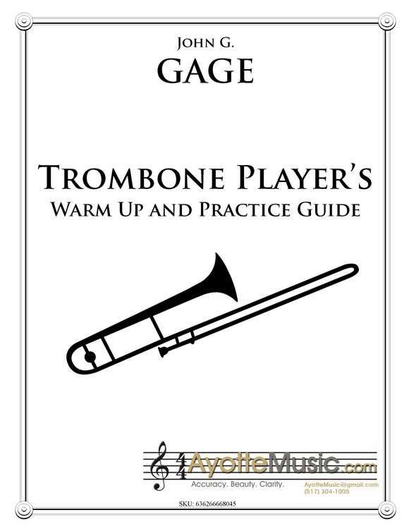 Brass Player’s Warm-Up & Practice Guide for Trombone