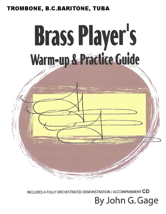 Brass Player's Warm-Up & Practice Guide for Trombone