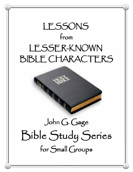 Lessons From Lesser Known Bible Characters