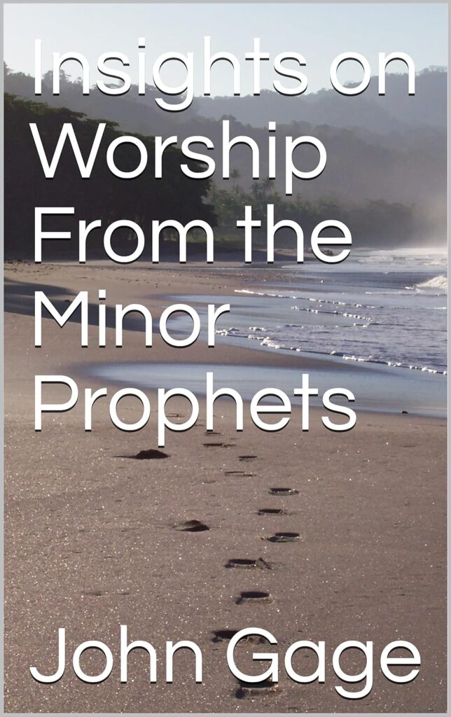 Insights on Worship From the Minor Prophets